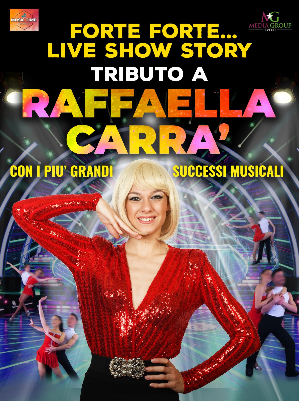 Forte Forte (tributo a Raffaella Carrà)